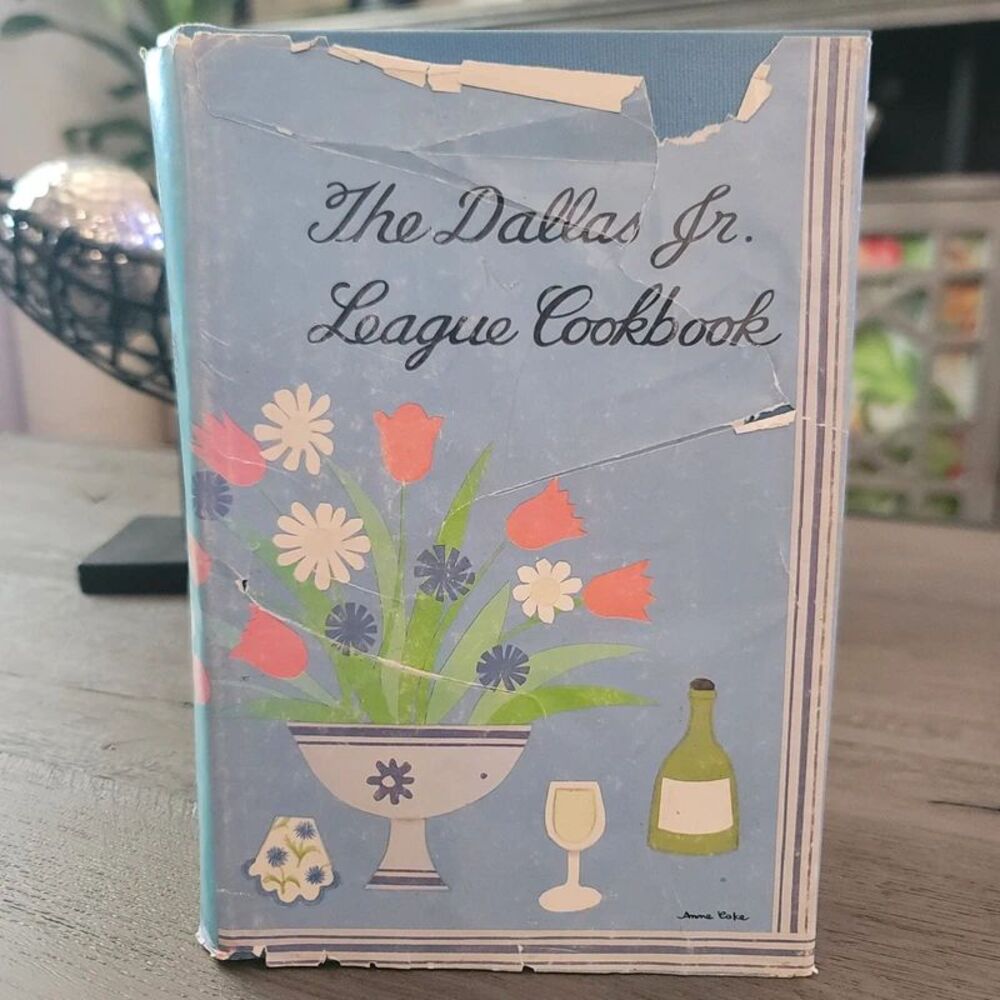 The Dallas Jr. League Cookbook 1976